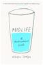 Midlife - A Philosophical Guide