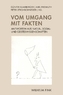 Vom Umgang mit Fakten