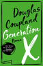Generation X. Tales for an Accelerated Culture
