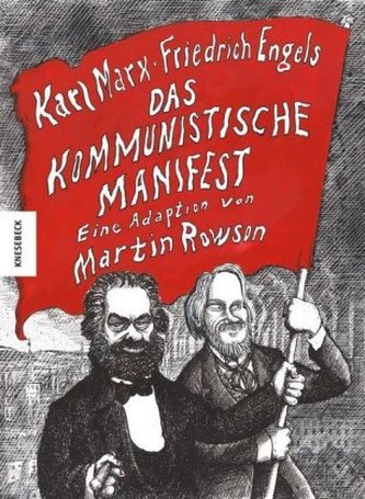 Das kommunistische Manifest Das kommunistische Manifest