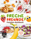 Freche Freunde Familien-Backbuch