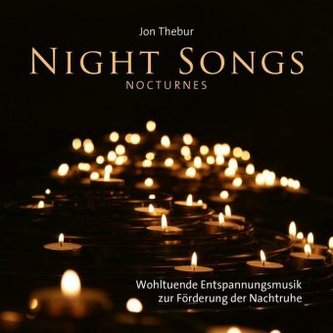 Night Songs (Nocturnes), 1 Audio-CD Night Songs (Nocturnes), 1 Audio-CD