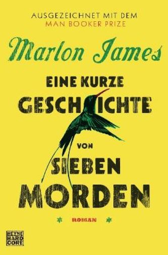 Eine kurze Geschichte von sieben Morden Eine kurze Geschichte von sieben Morden