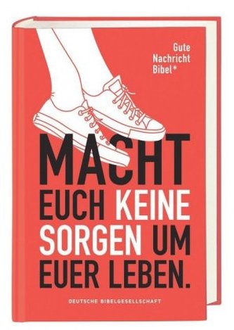 Gute Nachricht Bibel (Limitierte Edition rot) Gute Nachricht Bibel (Limitierte Edition rot)