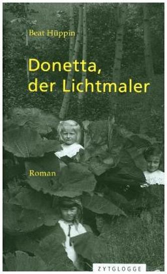 Donetta, der Lichtmaler Donetta, der Lichtmaler