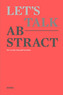 Let's talk abstract