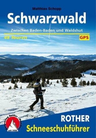 Rother Schneeschuhführer Schwarzwald