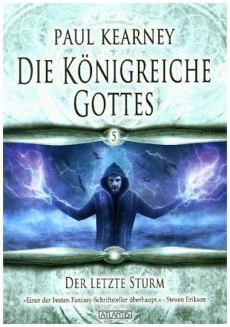 Die Königreiche Gottes 5: Der letzte Sturm