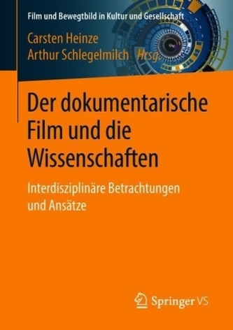 Der dokumentarische Film und die Wissenschaften