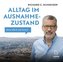 Alltag im Ausnahmezustand: Mein Blick auf Israel, 1 Audio-CD, MP3 Format
