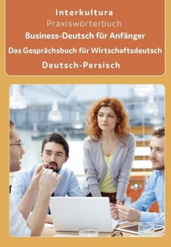 Business-Deutsch für Anfänger Deutsch-Persisch