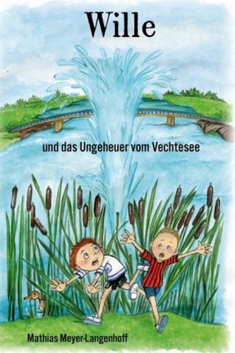 Wille und das Ungeheuer vom Vechtesee Wille und das Ungeheuer vom Vechtesee