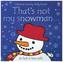 That's Not My Snowman