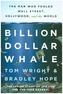 Billion Dollar Whale