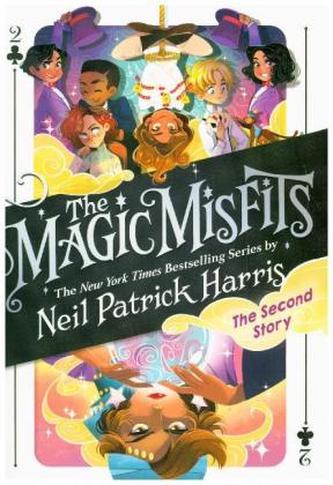 The Magic Misfits: The Second Story