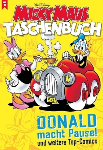 Micky Maus Taschenbuch - Donald macht Pause