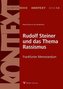 Rudolf Steiner und das Thema Rassismus