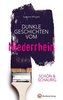 Schön & schaurig - Dunkle Geschichten vom Niederrhein