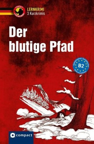 Der blutige Pfad Der blutige Pfad