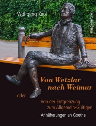 Von Wetzlar nach Weimar Von Wetzlar nach Weimar