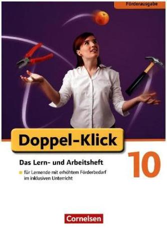 10. Schuljahr, Lern- und Arbeitsheft für Lernende mit erhöhtem Förderbedarf im inklusiven Unterricht
