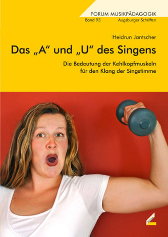 Das 'A' und 'U' des Singens, m. Audio-CD