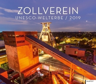 UNESCO-Welterbe Zollverein 2019 UNESCO-Welterbe Zollverein 2019