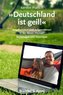 Deutschland ist geil!