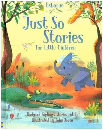 Just So Stories for Little Children
