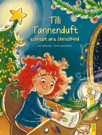 Tilli Tannenduft schreibt ans Christkind Tilli Tannenduft schreibt ans Christkind