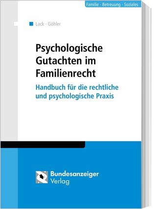 Psychologische Gutachten im Familienrecht