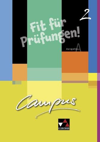 Campus A Fit für Prüfungen! 2