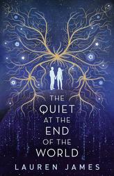 The Quiet at the End of the World