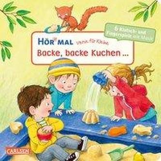 Verse für Kleine: Backe, backe Kuchen ...