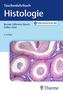 Taschenlehrbuch Histologie