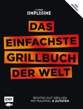 Simplissime - Das einfachste Grillbuch der Welt