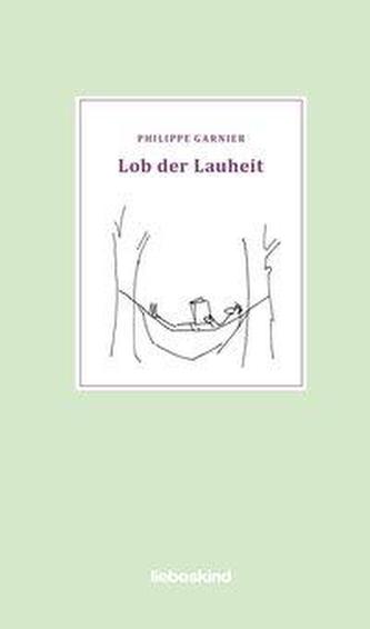 Lob der Lauheit