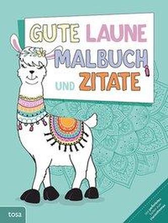 Gute-Laune-Malbuch und Zitate