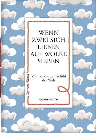 Wenn zwei sich lieben auf Wolke sieben