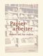 Papierarbeiter