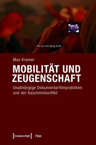 Mobilität und Zeugenschaft