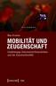 Mobilität und Zeugenschaft
