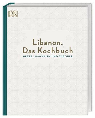 Libanon. Das Kochbuch