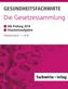 Gesundheitsfachwirte: Die Gesetzessammlung