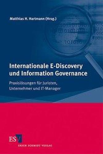 Internationale E-Discovery und Information Governance