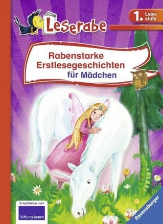 Rabenstarke Erstlesegeschichten für Mädchen
