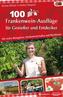 100 Frankenwein-Ausflüge für Genießer und Entdecker
