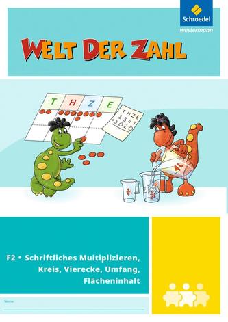 Welt der Zahl - I-Materialien. Schriftliches Multiplizieren, Kreis, Vierecke, Flächeninhalt, Umfang (F2)