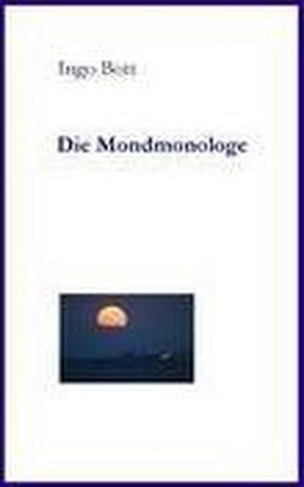 Die Mondmonologe