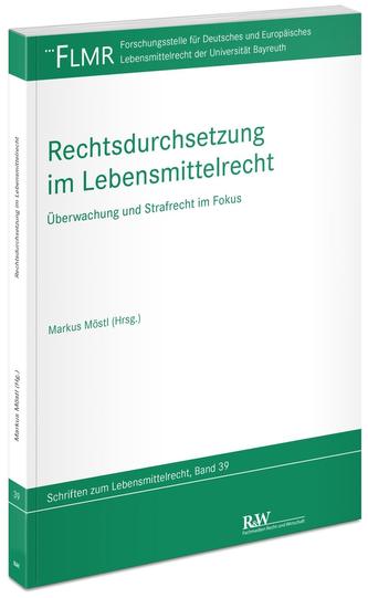 Rechtsdurchsetzung im Lebensmittelrecht